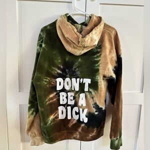 DON’T BE A D*** women’s tie dye hoodie